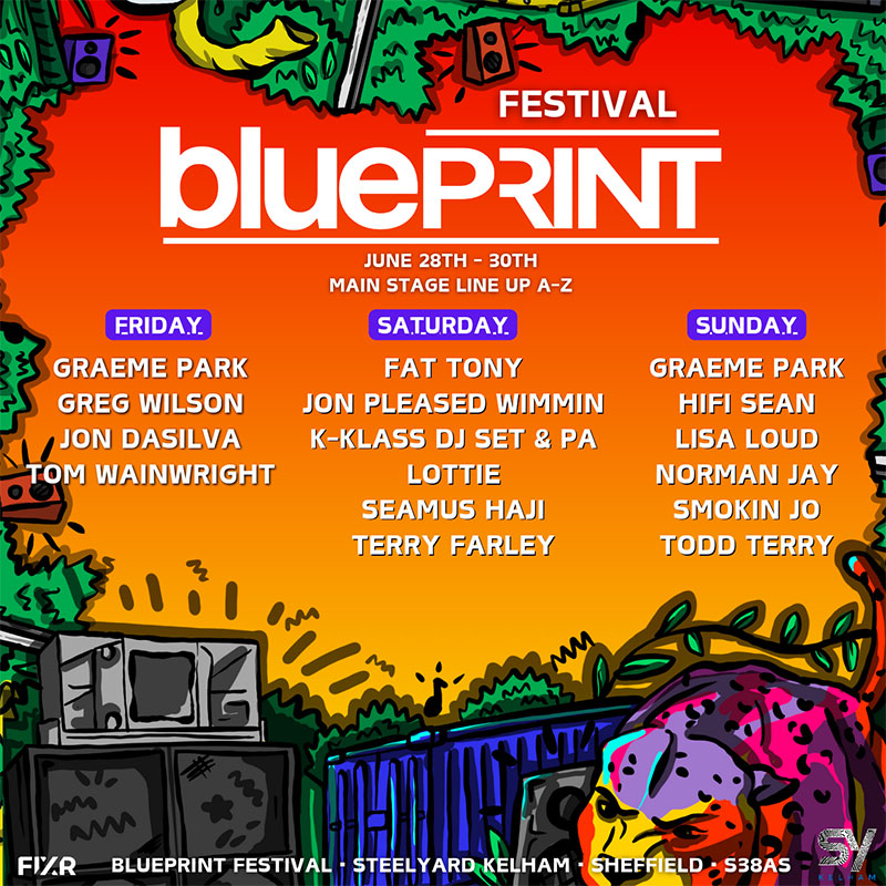 blueprint festival kelham dj list
